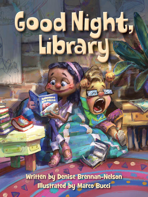 Title details for Good Night, Library by Denise Brennan-Nelson - Available